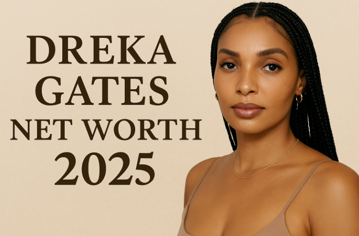 Dreka Gates Net Worth 2025: Age, Height, Family, Career & Lifestyle Dreka Gates Net Worth 2025 Age, Height, Family, Career & Lifestyle