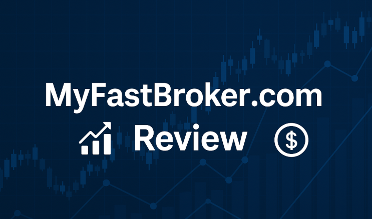 MyFastBroker .com Review 2025: Is This Broker Legit or a Risky Bet for U.S. Traders? MyFastBroker.com Review 2025: Is This Broker Legit or a Risky Bet for U.S. Traders?
