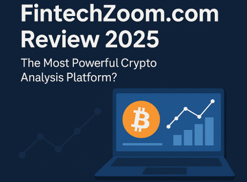 FintechZoom.com Review 2025: The Most Powerful Crypto Analysis Platform FintechZoom.com Review 2025: The Most Powerful Crypto Analysis Platform